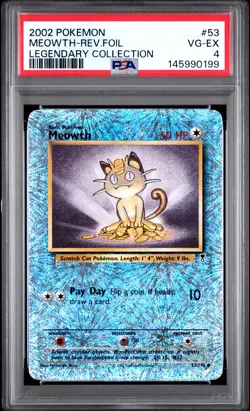 2002 POKEMON LEGEND COLL #53 MEOWTH-REVERSE FOIL PSA 4 - Image 1