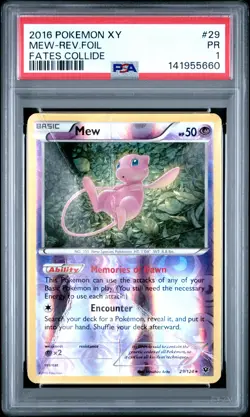 2016 POKEMON XY FATES COLLIDE #29 MEW-REVERSE FOIL PSA 1 - Image 1