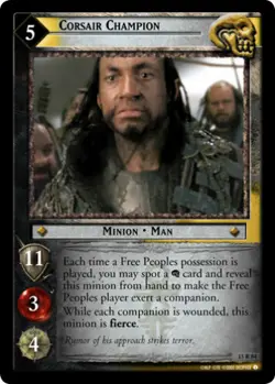 LOTR TCG Bloodlines CORSAIR CHAMPION 13R84 NM/MINT Top Shelf Card - Image 1