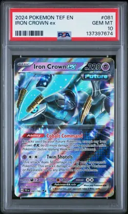 2024 POKEMON TEF EN-TEMPORAL FORCES #081 IRON CROWN EX PSA 10 - Image 1