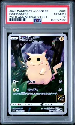 2021 POKEMON JAPANESE 25th ANNIVERSARY COLL #001 PIKACHU FULLART PSA 10 GEM MINT - Image 1