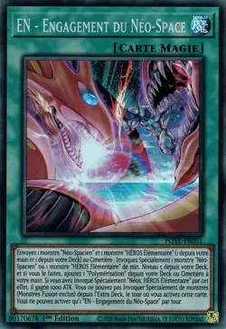 Yu Gi Oh ! EN - Engagement du Neo-Space ( POTE-FR051 ) Super Rare en Francais - Image 1
