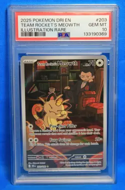 2025 POKEMON DRI EN # 203 TEAM ROCKETS MEOWTH PSA 10 GEM MT # 133190369 ILL RARE - Image 1