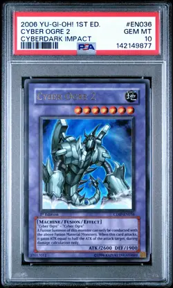 2006 YU-GI-OH! CDIP-CYBERDARK IMPACT 1ST ED #EN036 CYBER OGRE 2 PSA 10 - Image 1