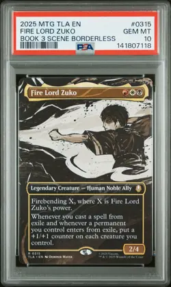 2025 MTG Avatar: TLA 315 Fire Loard Zuko Book 3 Scene (Borderless) PSA 10 - Image 1