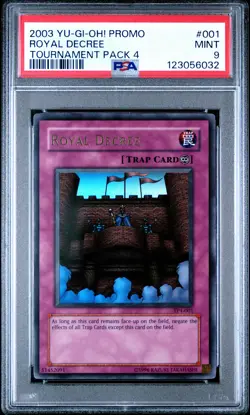 2003 YU-GI-OH! PROMO TP4-TOURNAMENT PACK 4 #001 ROYAL DECREE PSA 9 - Image 1