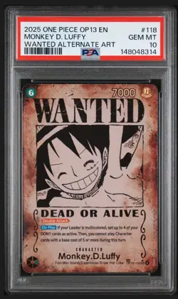 2025 ONE PIECE OP13-CARRYING ON HIS WILL #118 MONKEY D. LUFFY PSA 10 Wanted - Image 1