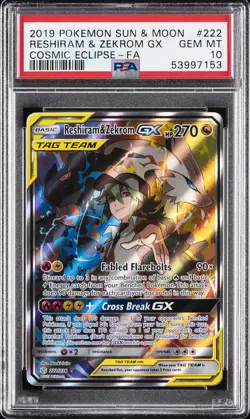 2019 POKEMON SUN & MOON COSMIC ECLIPSE #222 FULL ART/RESHIRAM & ZEKROM GX PSA 10 - Image 1