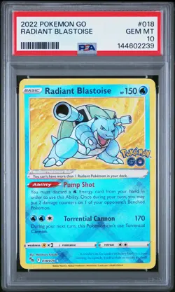 2022 POKEMON GO #018 RADIANT BLASTOISE PSA 10 - Image 1