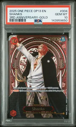 2025 ONE PIECE OP13-CARRYING ON HIS WILL 3RD ANNIV-GOLD #004 SHANKS PSA 10 - Image 1