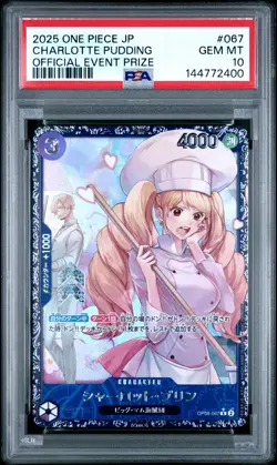 2025 ONE PIECE JPN PROMOS OFFICIAL EVENT PRIZE #067 CHARLOTTE PUDDING PSA 10 - Image 1