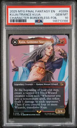 2025 MTG FINAL FANTASY KUJA, GENOME SORCERER/TRANCE KUJA, FATE DEFIED PSA 10 - Image 1