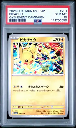 2025 POKEMON JAPANESE SV-P PROMO GYM EVENT CAMPAIGN #291 PIKACHU PSA 10 - Image 1