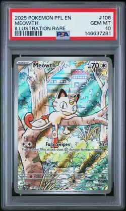 2025 POKEMON PFL EN-PHANTASMAL FLAMES ILLUSTRATION RARE #106 MEOWTH PSA 10 - Image 1