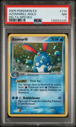 2005 POKEMON EX DELTA SPECIES #114 AZUMARILL-HOLO PSA 7 - Image 1