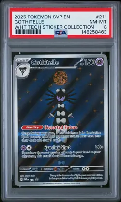 2025 POKEMON SVP PROMO WHITE FLARE TECH STICKER COLLECTION #211 GOTHITELLE PSA 8 - Image 1