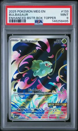 2025 POKEMON MEG EN-MEGA EVOLUTION ENHANCED BOOSTER BOX TOPPER BULBASAUR PSA 9 - Image 1