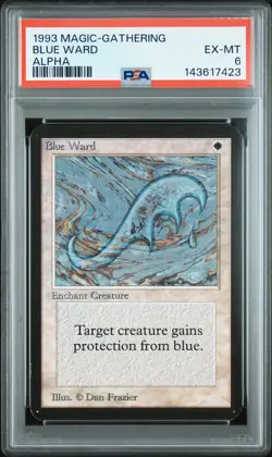 1993 MAGIC: THE GATHERING LIMITED EDITION ALPHA BLUE WARD PSA 6 - Image 1