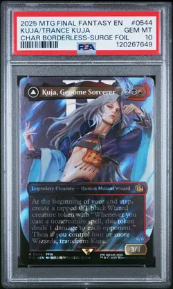 2025 MTG FINAL FANTASY KUJA, GENOME SORCERER/TRANCE KUJA, FATE DEFIED PSA 10 - Image 1