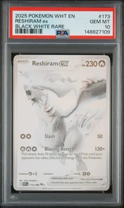2025 POKEMON WHT EN-WHITE FLARE BLACK WHITE RARE #173 RESHIRAM EX PSA 10 - Image 1