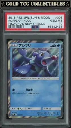 PSA 10 ⭐ Pokemon Popplio 003 Japanese Pikachu's New Friends Holo Graded Card - Image 1