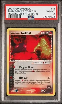 2004 POKEMON EX TEAM MAGMA'S TORKOAL HOLO MAGMA VS AQUA 12/95 PSA 8 - Image 1