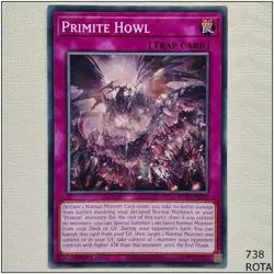 Primite Howl - ROTA-EN076 - Common 1st Edition Yugioh - Image 1