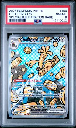 2025 POKEMON PRE EN-PRISMATIC EVOLUTIONS #164 GHOLDENGO EX PSA 8 - Image 1