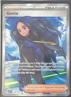 Pokemon TCG - Holofoil Geeta Ultra Rare 218/197 NM OBF - Image 1