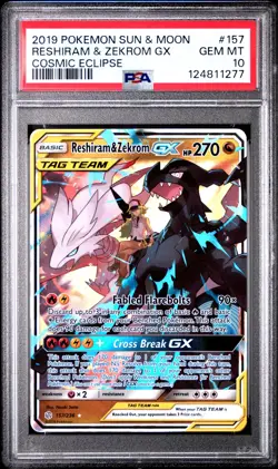 2019 POKEMON SUN & MOON COSMIC ECLIPSE #157 RESHIRAM & ZEKROM GX PSA 10 - Image 1