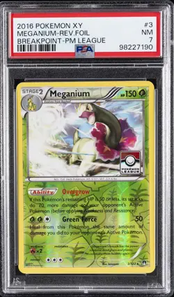 2016 POKEMON XY BREAKPOINT POKEMON LEAGUE #3 MEGANIUM-REVERSE FOIL PSA 7 - Image 1
