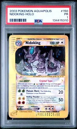 2003 POKEMON AQUAPOLIS #150 NIDOKING-HOLO PSA 1 - Image 1