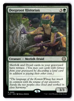 Deeproot Historian NM* Commander: The Lost Caverns Of Ixalan 0091 -UnltdCards - Image 1