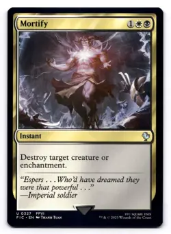 Mortify NM Commander: Final Fantasy 0327 MTG Regular - Image 1