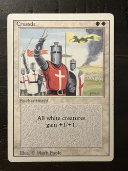 Crusade - MTG - Revised - MP - Vintage Card - BANNED - Image 1