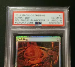 💎 PSA 6 DNA 10 Mark Tedin Signed MTG Sol Ring Foil MagicFest 2019 001/001 Auto - Image 3