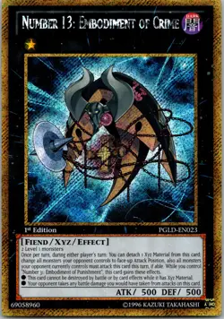Yugioh Number 13: Embodiment of Crime PGLD-EN023 1st Edition Gold Secret Rare NM - Image 1