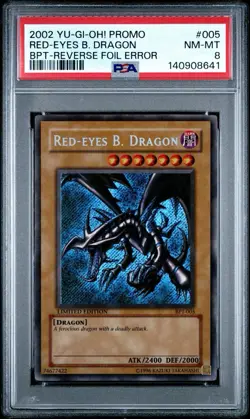 2002 Yu-Gi-Oh! Red-Eyes B. Dragon BPT Limited Edition Secret PSA 8 WRONG LABEL - Image 1
