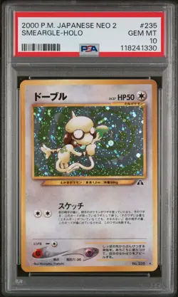 2000 POKEMON JPN NEO 2 #235 SMEARGLE-HOLO PSA 10 - Image 1