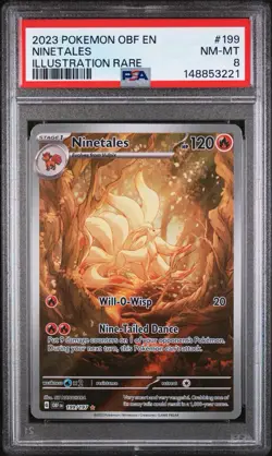 2023 Pokemon OBF EN Ninetales Illustration Rare #199 PSA 8 - Image 1