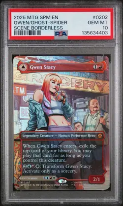 2025 MTG Gwen Stacy (Borderless, Foil) 202 Marvel Spider-Man - PSA Gem Mint 10 - Image 1