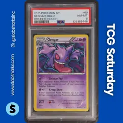 2015 POKEMON XY BREAKTHROUGH #60/162 GENGAR HOLO RARE PSA 8 - Image 1