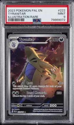 2023 POKEMON PAL EN-PALDEA EVOLVED ILLUSTRATION RARE #222 TYRANITAR PSA 9 - Image 1