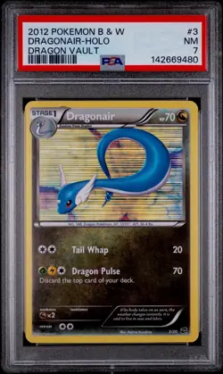 2012 POKEMON BLACK & WHITE DRAGON VAULT #3 DRAGONAIR-HOLO PSA 7 - Image 1