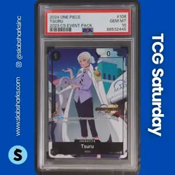 2024 ONE PIECE PROMO CHAMPIONSHIP SERIES CELEBRAT. PACK #OP02-106 TSURU PSA 10 - Image 1