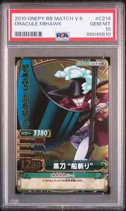 2010 ONE PIECE ONEPY BERRY BERRY MATCH VOL.6 #C214 DRACULE MIHAWK PSA 10 - Image 1