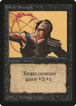 Unholy Strength Beta NM Black Common MAGIC THE GATHERING MTG CARD ABUGames - Image 1