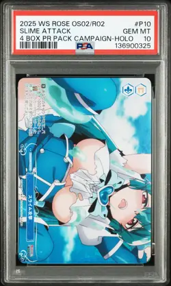 2025 WEISS SCHWARZ ROSE GUSHING OVER MAGICAL GIRLS #P10 SLIME ATTACK PSA 10 - Image 1