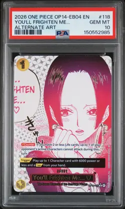 2026 ONE PIECE THE AZURE SEA'S SEVEN ALTERNATE #118 YOU'LL FRIGHTEN ME... PSA 10 - Image 1