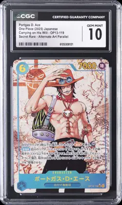 2025 ONE PIECE JPN CARRYING ON HIS WILL ALT ART #OP13-119 PORTGAS D. ACE CGC 10 - Image 1